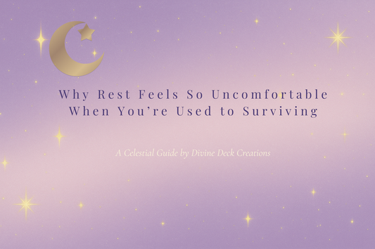 Why Rest Feels So Uncomfortable When You’re Used to Surviving