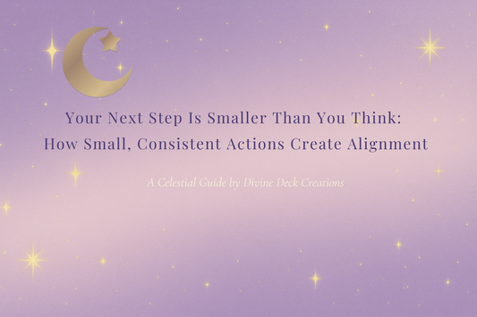 Your Next Step Is Smaller Than You Think: How Small, Consistent Actions Create Alignment