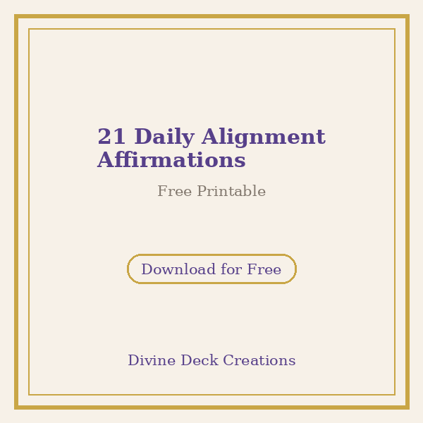 21 Daily Alignment Affirmations – Free Printable Guide